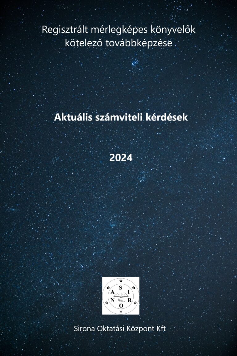 Aktuális számviteli kérdések 2024