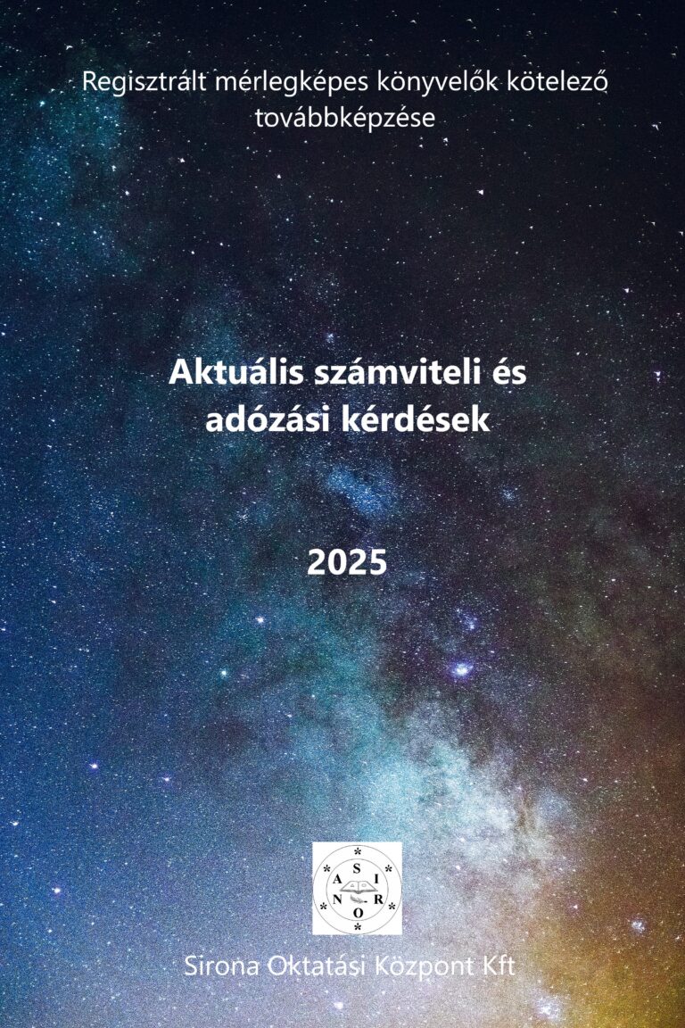 Aktuális számviteli és adózási kérdések 2025